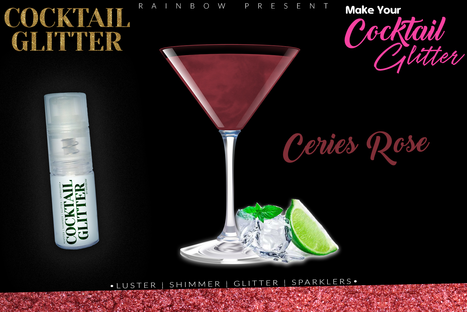 Cocktail Gloss Lustre Pearled Shimmer Shade | Edible | Ceries Rose